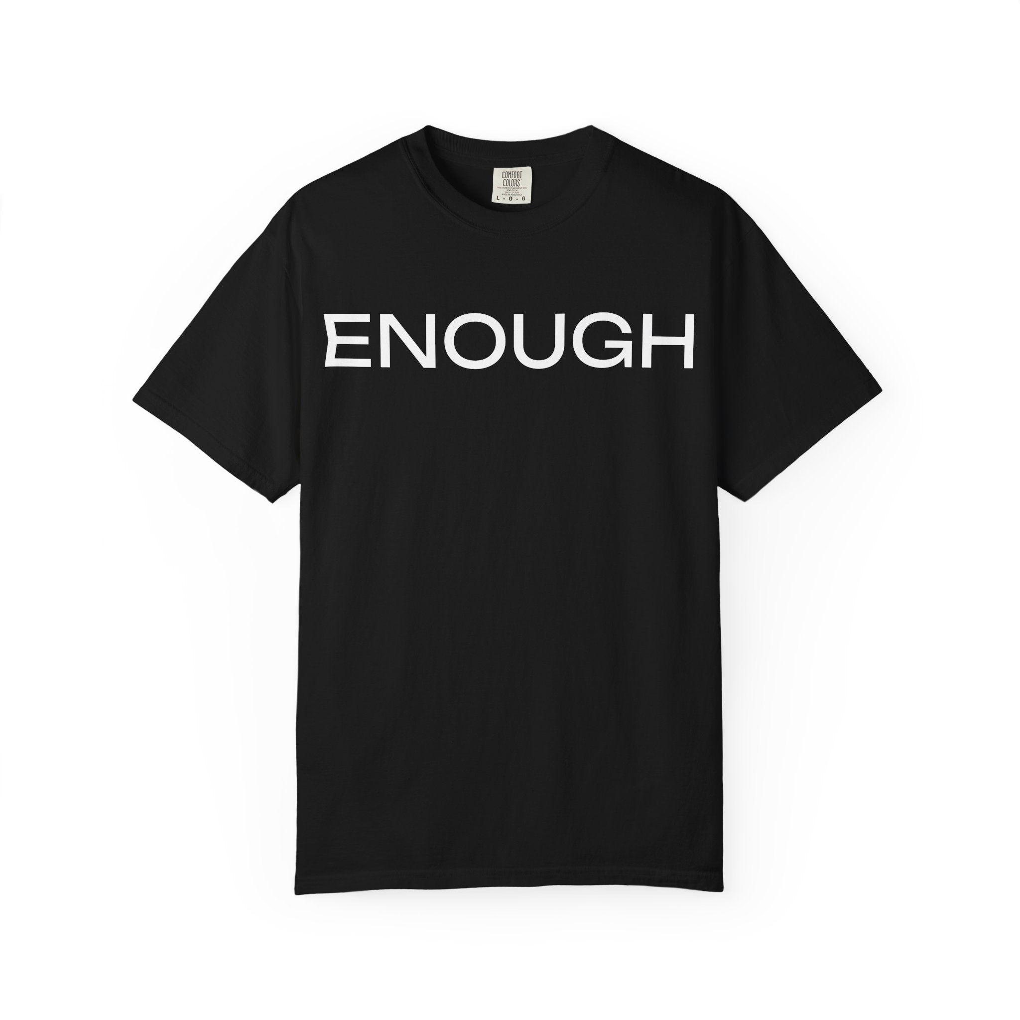 ENOUGH — Word To Wear